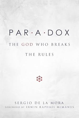 Immagine del venditore per Paradox : The God Who Breaks the Rules venduto da GreatBookPrices