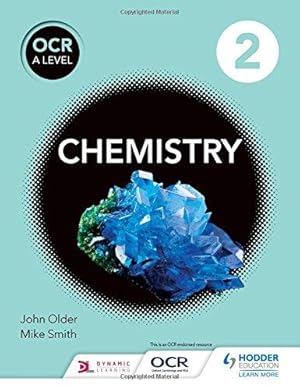 Bild des Verkufers fr OCR A Level Chemistry Student Book 2 zum Verkauf von WeBuyBooks 2