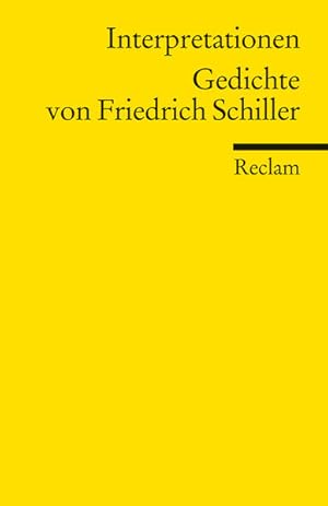 Bild des Verkufers fr Interpretationen: Gedichte von Friedrich Schiller zum Verkauf von antiquariat rotschildt, Per Jendryschik