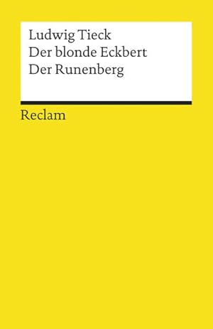 Seller image for Der blonde Eckbert  Der Runenberg Mrchen. Textausgabe mit Anmerkungen/Worterklrungen for sale by antiquariat rotschildt, Per Jendryschik