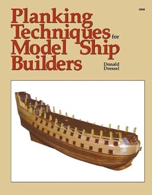 Bild des Verkufers fr Planking Techniques for Model Ship Builders zum Verkauf von WeBuyBooks