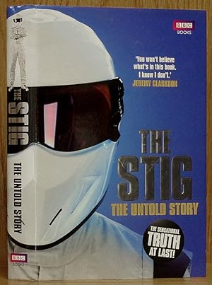 Image du vendeur pour Stig: The Untold Story mis en vente par Schroeder's Book Haven