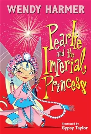 Imagen del vendedor de Pearlie and the Imperial Princess a la venta por GreatBookPrices