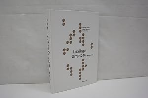 Bild des Verkufers fr Lexikon Orgelbau Buch. zum Verkauf von Antiquariat Wilder - Preise inkl. MwSt.