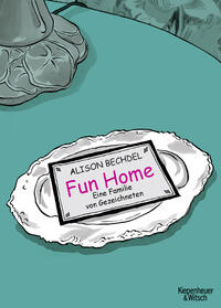 Fun home : eine Familie von Gezeichneten. Alison Bechdel ; Deutsch von Sabine Küchler und Denis S...