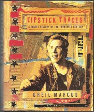 Bild des Verkufers fr Lipstick Traces: A Secret History of the Twentieth Century zum Verkauf von WeBuyBooks
