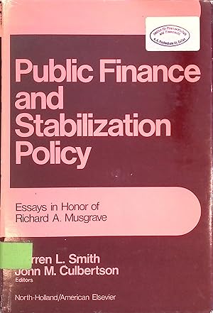 Seller image for Public Finance and Stabilization Policy: Essays in Honor of Richard A.Musgrave for sale by books4less (Versandantiquariat Petra Gros GmbH & Co. KG)