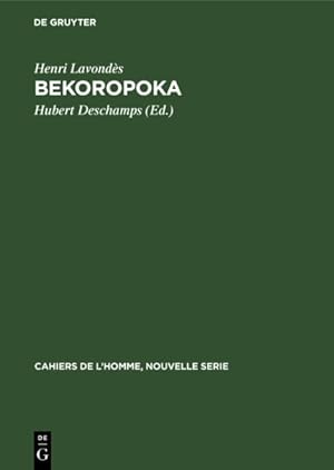 Seller image for Bekoropoka : Quelques Aspects De La Vie Familiale Et Sociale D'un Village Malgache -Language: french for sale by GreatBookPrices