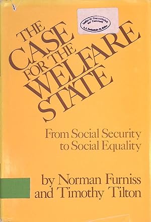 Bild des Verkufers fr Case for the Welfare State: From Social Security to Social Equality zum Verkauf von books4less (Versandantiquariat Petra Gros GmbH & Co. KG)