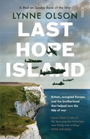 Bild des Verkufers fr Last Hope Island: Britain, occupied Europe, and the brotherhood that helped turn the tide of war zum Verkauf von WeBuyBooks