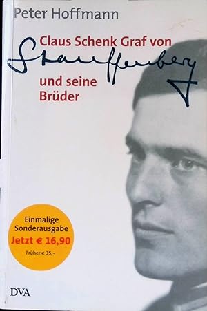 Seller image for Claus Schenk Graf von Stauffenberg und seine Brder. for sale by books4less (Versandantiquariat Petra Gros GmbH & Co. KG)