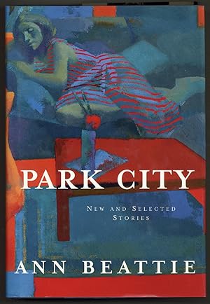 Bild des Verkufers fr Park City: New and Selected Stories zum Verkauf von Between the Covers-Rare Books, Inc. ABAA