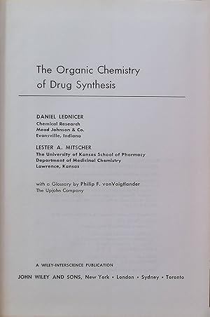 Immagine del venditore per The Organic Chemistry of Drug Synthesis Organic Chemistry Drug Synthesis, Band 1 venduto da books4less (Versandantiquariat Petra Gros GmbH & Co. KG)