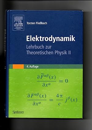Seller image for Torsten Fliebach, Elektrodynamik - Lehrbuch zur Theoretischen Physik II for sale by sonntago DE
