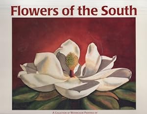 Flowers of the South A Collection of Watercolor Paintings