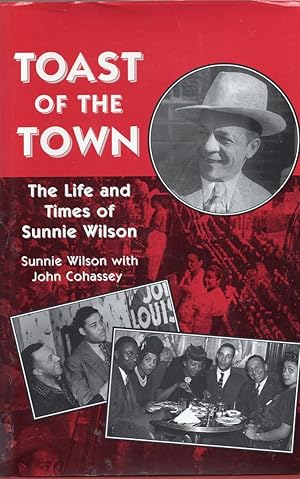Toast of the Town: The Life and Times of Sunnie Wilson (Great Lakes Books)