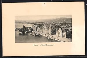 Ansichtskarte Zürich, Stadthausquai