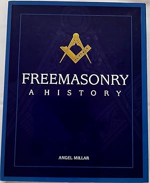 Seller image for Freemasonry: A History. for sale by Banfield House Booksellers