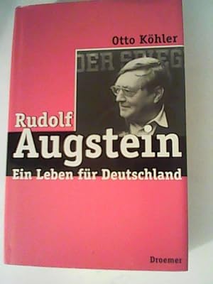 Seller image for Rudolf Augstein. Ein Leben fr Deutschland. for sale by ANTIQUARIAT FRDEBUCH Inh.Michael Simon