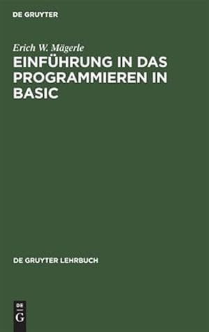 Imagen del vendedor de Einf�hrung in Das Programmieren in Basic -Language: german a la venta por GreatBookPrices