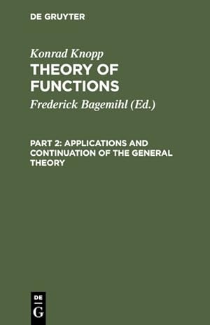 Bild des Verk�ufers f�r Applications and Continuation of the General Theory zum Verkauf von GreatBookPrices