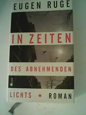 Seller image for In Zeiten des abnehmenden Lichts. Roman einer Familie for sale by ANTIQUARIAT FRDEBUCH Inh.Michael Simon
