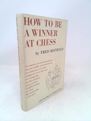 Seller image for How to be a winner at chess for sale by ThriftBooksVintage