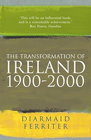 Bild des Verkufers fr The Transformation Of Ireland 1900-2000 zum Verkauf von WeBuyBooks