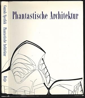 Immagine del venditore per Phantastische Architektur. venduto da Antiquariat Burgverlag