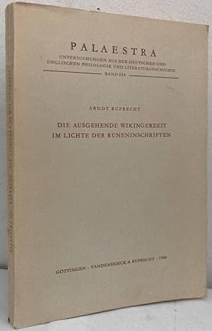 Image du vendeur pour Die ausgehende Wikingerzeit im Lichte der Runeinschriften mis en vente par Erik Oskarsson Antikvariat