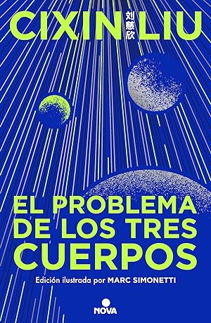 Immagine del venditore per El problema de los tres cuerpos (edicin ilustrada) (Triloga de los Tres Cuerpos) TRILOGIA DE LOS TRES CUERPOS venduto da Imosver