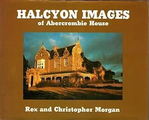 Halcyon Images of Abercrombie House
