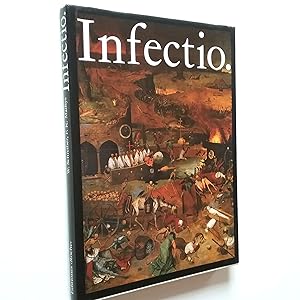 Seller image for Infectio. Historia de las enfermedades infecciosas for sale by MAUTALOS LIBRERA
