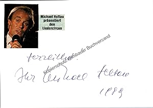 Seller image for Original Autogramm Michael Heltau /// Autograph signiert signed signee for sale by Antiquariat im Kaiserviertel | Wimbauer Buchversand
