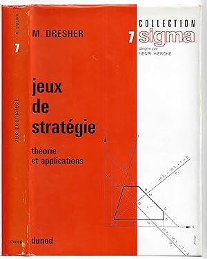 JEUX de STRATÉGIE - théorie et applications