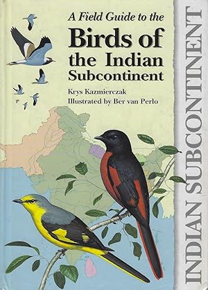 Imagen del vendedor de A Field Guide to the Birds of the Indian Subcontinent a la venta por Mike Park Ltd