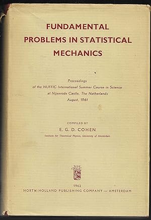 FUNDAMENTAL PROBLEMS in STATISTICAL MECHANICS