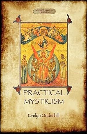 Bild des Verkufers fr Practical Mysticism - a little book for normal people zum Verkauf von GreatBookPrices
