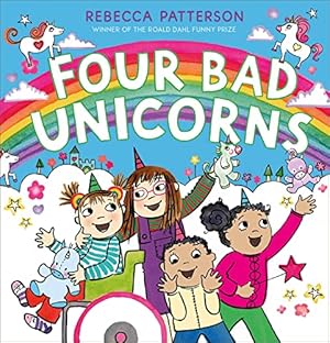 Seller image for Four Bad Unicorns for sale by WeBuyBooks