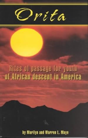 Immagine del venditore per Orita : Rites of Passage for Youth of African Descent in America venduto da GreatBookPrices