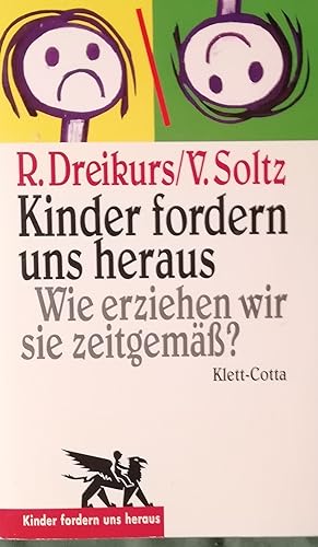 Seller image for Kinder fordern uns heraus. Wie erziehen wir zeitgem ? for sale by Klaus Kreitling