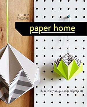 Seller image for Paper Home: Beautifully unique origami projects for sale by WeBuyBooks