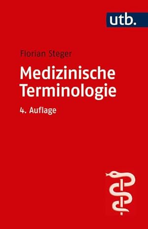 Seller image for Medizinische Terminologie. ; mit Illustrationen von Sonja Bendel / UTB ; UTB-Band-Nr. 3537. Medizin for sale by NEPO UG