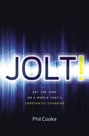 Image du vendeur pour Jolt! : Get the Jump on a World That's Constantly Changing mis en vente par GreatBookPrices