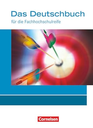 Imagen del vendedor de Das Deutschbuch - Fachhochschulreife - Allgemeine Ausgabe - nach Lernbausteinen: 11./12. Schuljahr - Schlerbuch a la venta por buchlando-buchankauf