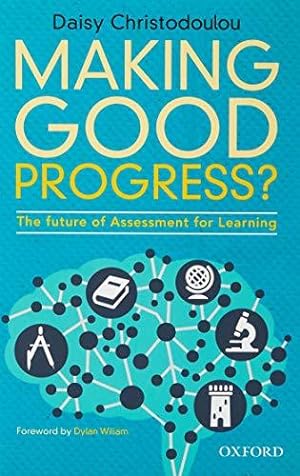 Seller image for Making Good Progress?: The future of Assessment for Learning for sale by WeBuyBooks
