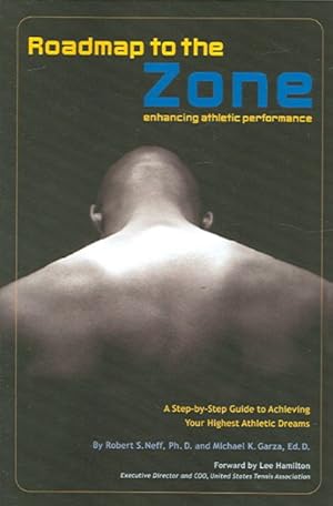 Seller image for Roadmap To The Zone : Enhancing Athletic Performance for sale by GreatBookPrices