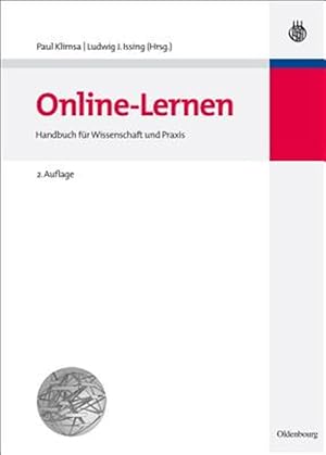 Immagine del venditore per Online-lernen : Planung, Realisation, Anwendung Und Evaluation Von Lehr- Und Lernprozessen Online -Language: german venduto da GreatBookPricesUK