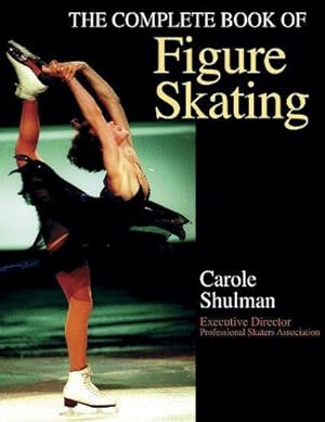 Bild des Verkufers fr The Complete Book of Figure Skating zum Verkauf von WeBuyBooks