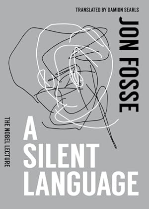 Image du vendeur pour Silent Language : The Nobel Lecture mis en vente par GreatBookPricesUK